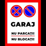 Placute garaj nu parcati nu blocati